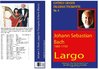 Bach, Johann Sebastian 1685-1750; Largo de la VI. Concert, g minore