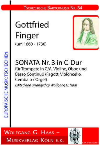 Finger, Gottfried, Sonata No.3 in C Major for Trumpet in C / A, Violin, Oboe and B.C.